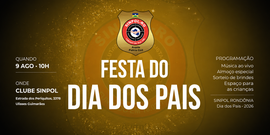 Vem aí a grande Festa do Dia dos Pais do SINPOL!